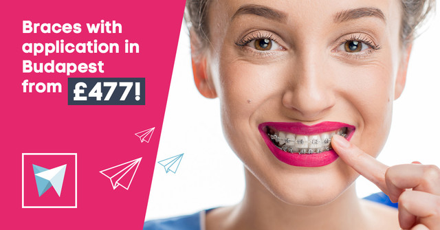 Braces appliance in Budapest from £477!
